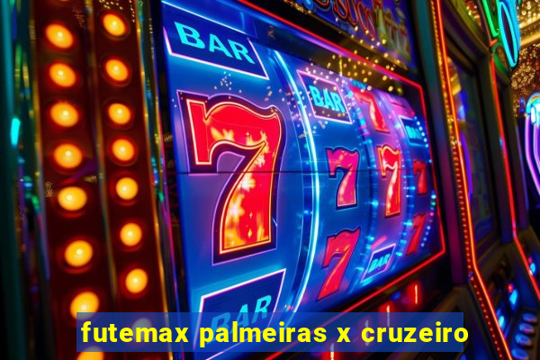 futemax palmeiras x cruzeiro